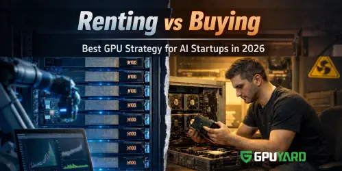 Why Renting is the Scalable Choice for AI Startups in 2026