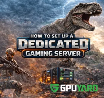 How to Set Up a Dedicated Gaming Server